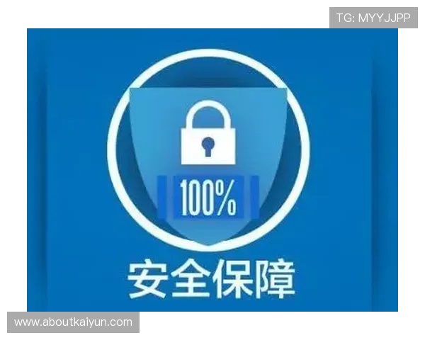 开云完美体育登录下载最新版本更新内容及安全保障措施全面介绍